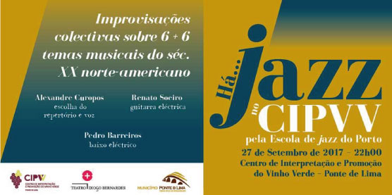 H&aacute;&hellip; Jazz no CIPVV